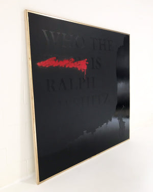 John O'Hara. Who The XXXX Is Ralph Lifshitz. 69x69"