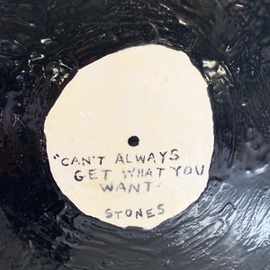 John O'Hara. You Can't Always Get What You Want. 31x31"