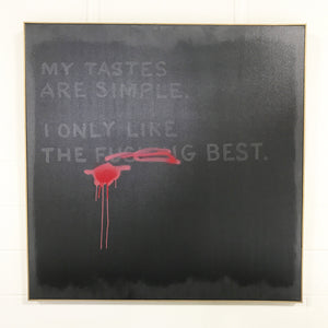 The xxxxxxx Best. Limited Edition Print. 48x48"