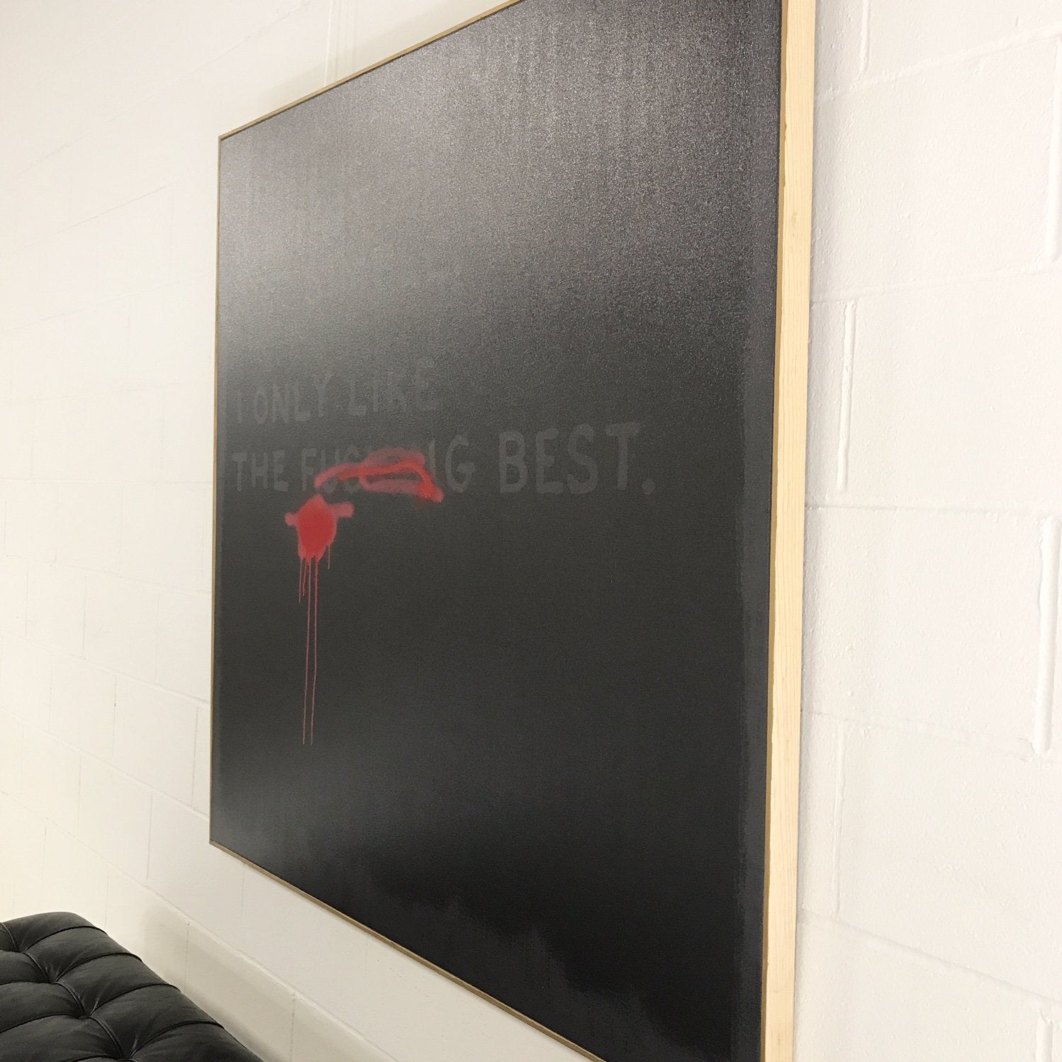 The xxxxxxx Best. Limited Edition Print. 48x48"