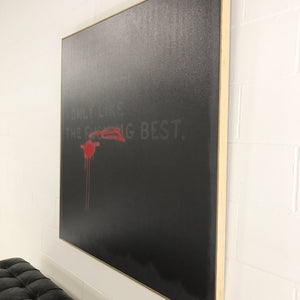 The xxxxxxx Best. Limited Edition Print. 48x48"
